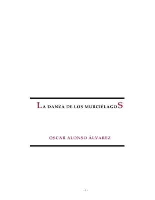 La Danza de los Murciélagos: Una Visión Nocturna y Misteriosa de un Mundo Fantasioso!